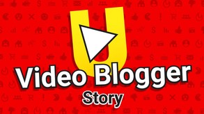 Video Blogger Story