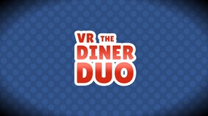 VR The Diner Duo