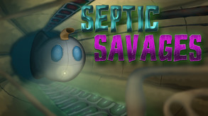 Septic Savages Release Trailer