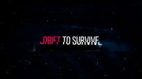 Drift to survive eng