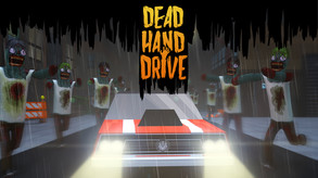 DeadHandDrive Greenlight Trailer