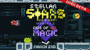 Join The Open Beta! Stellar Stars 1.2: Rise Of Magic Trailer