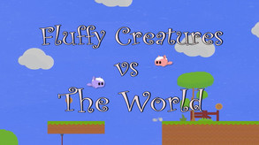 Fluffy Creatures VS The World Trailer