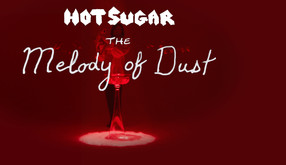 The Melody of Dust
