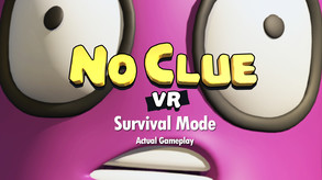 No Clue VR Gameplay Trailer