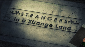Trailer 1 - Strangers in a Strange Land