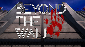 Beyond the Wall