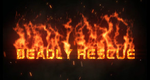Deadly Rescue