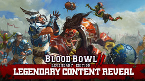 Blood Bowl 2 Legendary Edition - Reveal