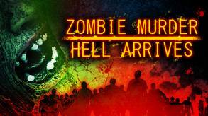 Zombie Murder Hell Arrives - Trailer