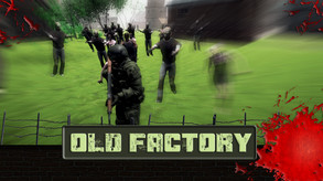 OldFactory - Trailer