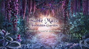Sable Maze: Forbidden Garden Collector's Edition