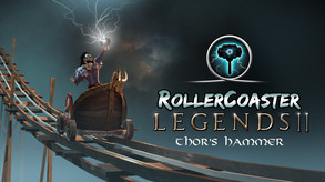RollerCoaster Legends II: Thor's Hammer