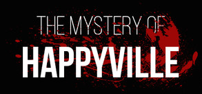 The Mystery of Happyville Main Trailer