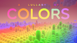 A Lullaby of Colors VR