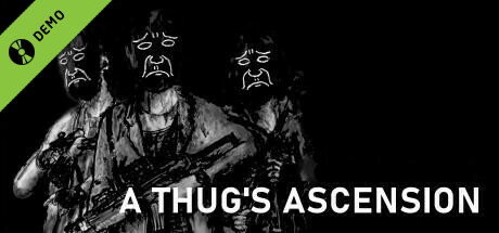 A Thug's Ascension Demo cover art