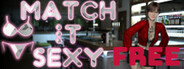 Match it Sexy: FREE System Requirements