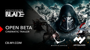 Conqueror's Blade: Open Beta Cinematic Trailer