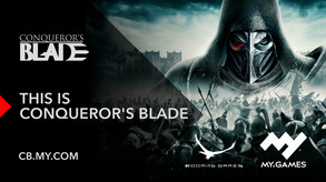This Is Conqueror's Blade