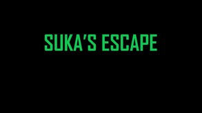 Suka's Escape