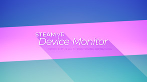 SteamVR Device Monitor