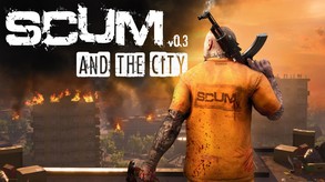 SCUM and the city