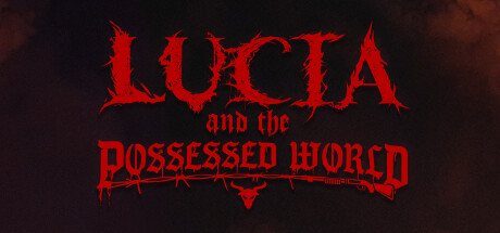 Lucia and the Possessed World cover art