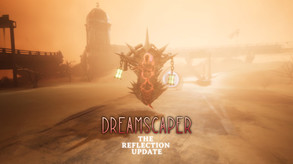 The Reflection Update Trailer