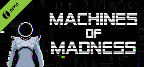 MACHINES OF MADNESS Demo cover art