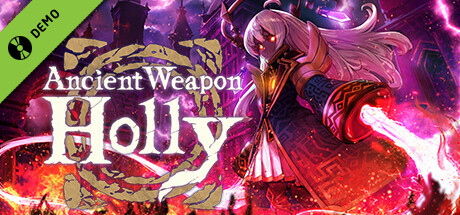 Ancient Weapon Holly Demo cover art