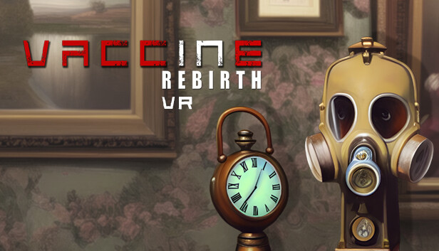 Vaccine Rebirth VR