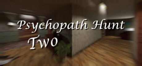 Psychopath Hunt Chapter two PC Specs