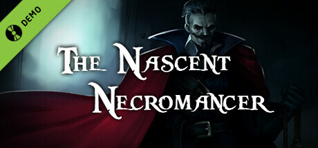 The Nascent Necromancer Demo cover art