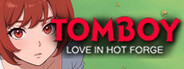 Tomboy: Love in Hot Forge System Requirements