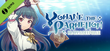 YOHANE THE PARHELION -BLAZE in the DEEPBLUE- Demo cover art