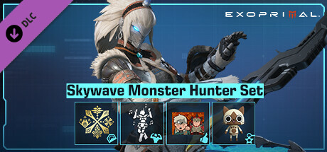 Exoprimal - Skywave Monster Hunter Set cover art