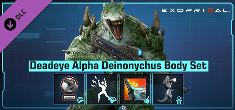 Exoprimal - Deadeye Alpha Deinonychus Body Set cover art