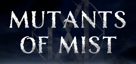 Mutants Of Mist PC Specs