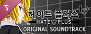 Hate Plus Soundtrack