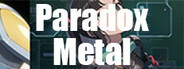 Paradox Metal