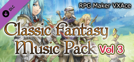RPG Maker VX Ace - Classic Fantasy Music Pack Vol 3 cover art
