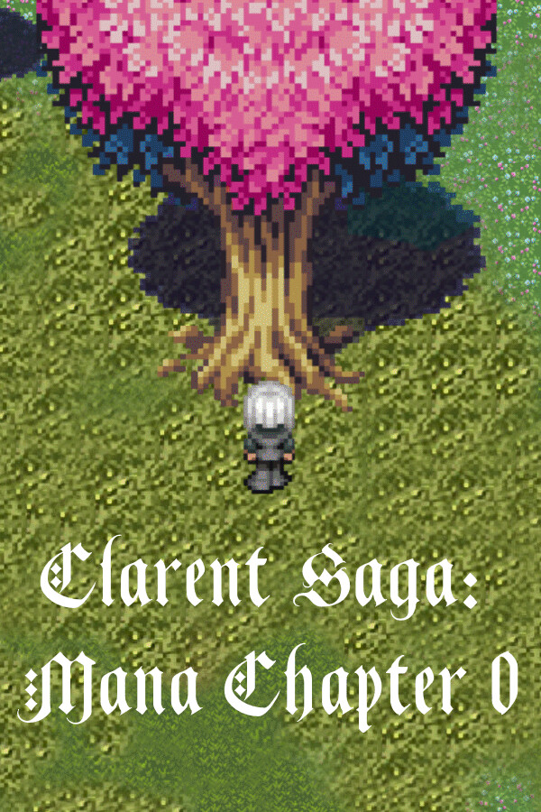 Clarent Saga: Mana Chapter 0 for steam Clarent Saga: Mana Chapter 0 for steam