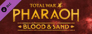 Total War: PHARAOH - Blood & Sand