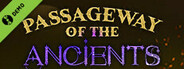 Passageway of the Ancients Demo