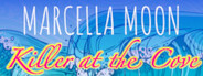Marcella Moon: Killer at the Cove