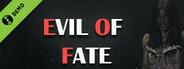 Evil Of Fate Demo