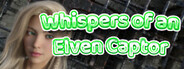 Whispers of an Elven Captor System Requirements