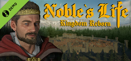 Noble's Life: Kingdom Reborn Demo cover art