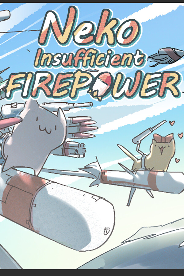 Neko:Insufficient FIREPOWER for steam Neko:Insufficient FIREPOWER for steam