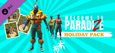 Welcome to ParadiZe - Holidays Cosmetic Pack cover art